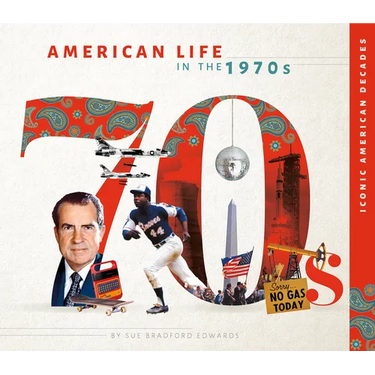 American Life in the 1970s