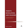 Trinity, Revelation, and Reading: A Theological Introduction to the Bible and Its Interpretation