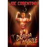 Drama Muscle: A Nicky and Noah Mystery