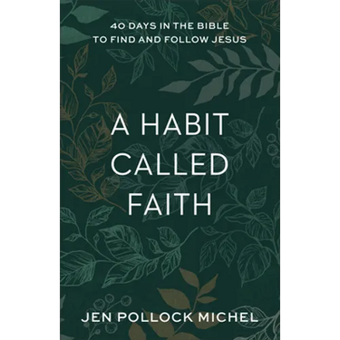 Habit Called Faith