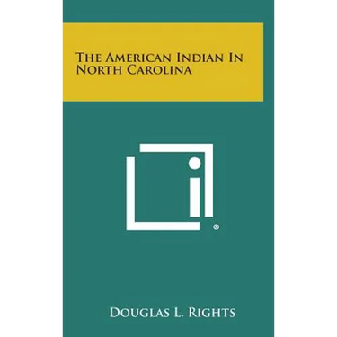 The American Indian in North Carolina