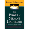The Power of Servant-Leadership