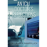 An ICU Doctor's Reflections