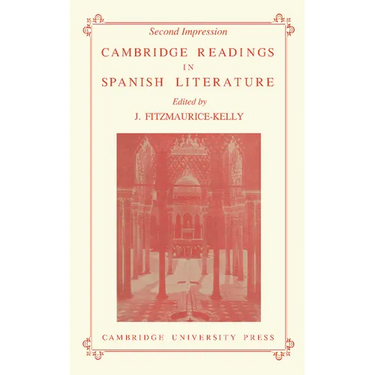 Cambridge Readings in Spanish Literature