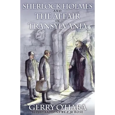 Sherlock Holmes and the Affair in Transylvania