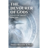The Devourer of Gods: A Saga of Viking Sorcery