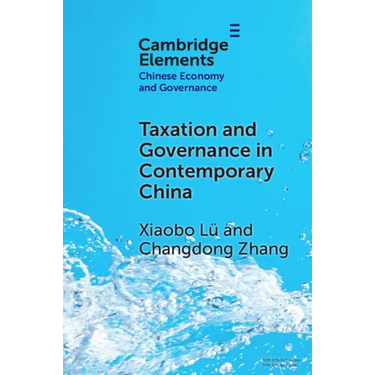 Taxation and Governance in Contemporary China