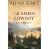 The Amish Cowboy (Large Print)