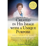 Created in His Image with a Unique Purpose: Science and Beyond
