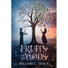 Fruits of the Gods