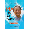 Ma in All Caps