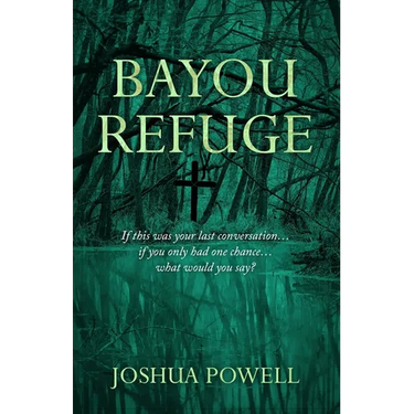 Bayou Refuge