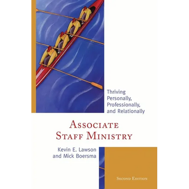 Associate Staff Ministry: Thriving Personally, Professionally, and Relationally