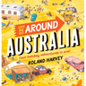 Off We Go Around Australia: Four Holiday Adventures in One!