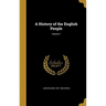 A History of the English People; Volume 1