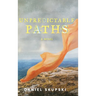 Unpredictable Paths