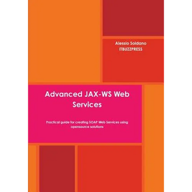 Advanced JAX-WS Web Services