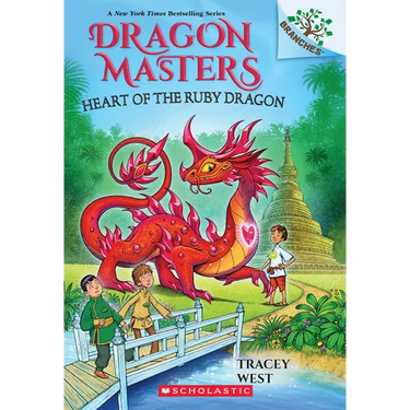 Heart of the Ruby Dragon: A Branches Book (Dragon Masters #32)