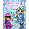 Sherri Baldy My Besties Snow flake Besties Adult Coloring Book