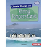 Climate Change and Rising Temperatures