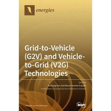 Grid-to-Vehicle (G2V) and Vehicle-to-Grid (V2G) Technologies