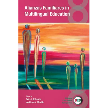 Alianzas Familiares in Multilingual Education
