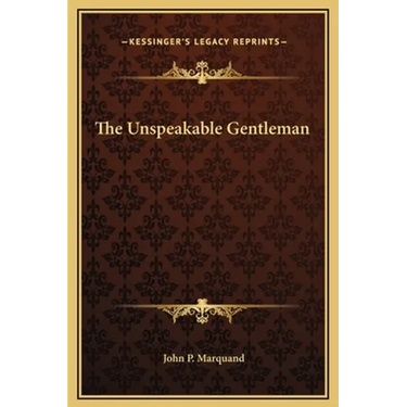 The Unspeakable Gentleman