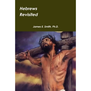 Hebrews Revisited