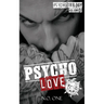Psycho Love: Sons of Khaos