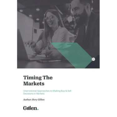 Timing the Markets: Unemotional Approaches to Making Buy & Sell Decisions in Markets