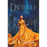 Dwindle