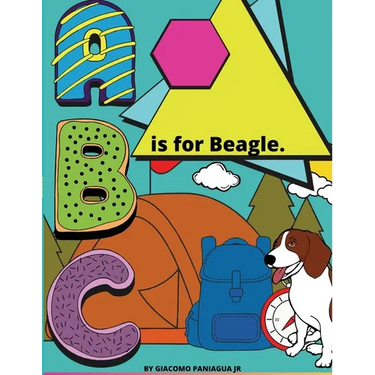 B Is For Beagle.: Color while you learn