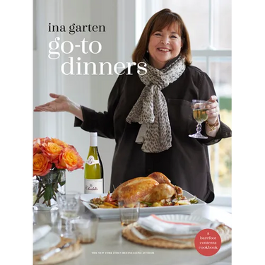 Go-To Dinners: A Barefoot Contessa Cookbook