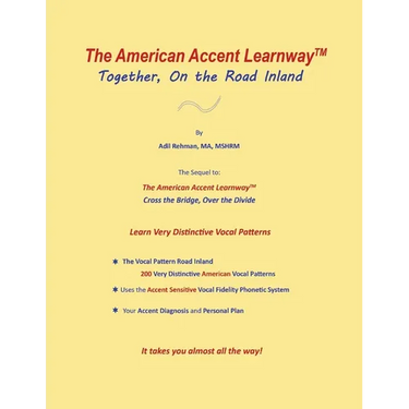 The American Accent Learnway Together, On the Road Inland