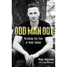 Odd Man Out: Breaking the Vow of Male Silence