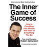 The Inner Game of Success