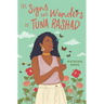 The Signs and Wonders of Tuna Rashad