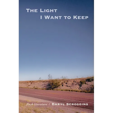 The Light I Want to Keep