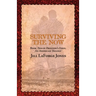 Surviving the Now: Book Two in the Freedom's Edge Trilogy