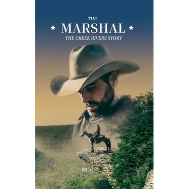 The Marshal: The Creek Rivers Story