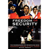 Freedom or Security: The Consequences for Democracies Using Emergency Powers to Fight Terror