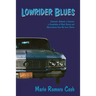 Lowrider Blues