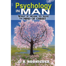 Psychology In Man: What It Means to Have the Mind of Christ
