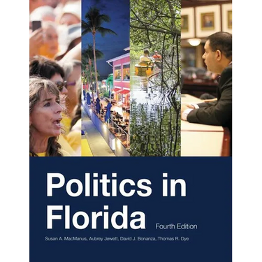 Politics in Florida, Fourth Edition