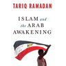 Islam and the Arab Awakening
