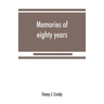 Memories of eighty years
