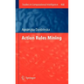 Action Rules Mining