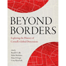 Beyond Borders: Exploring the History of Cornell's Global Dimensions
