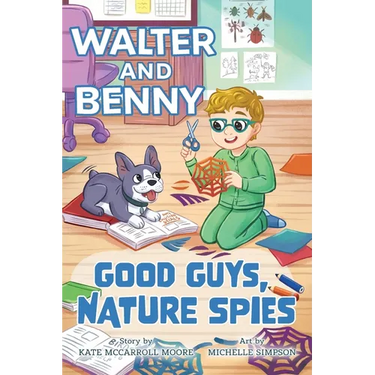 Walter and Benny: Good Guys, Nature Spies