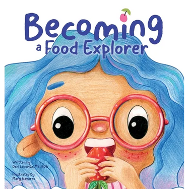Becoming A Food Explorer